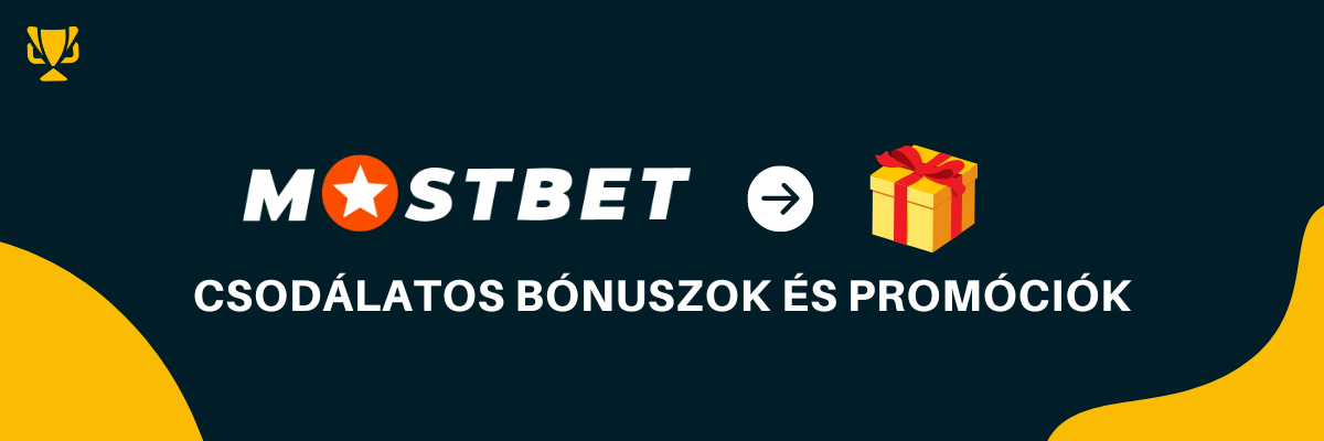 Mostbet hu bónuszok